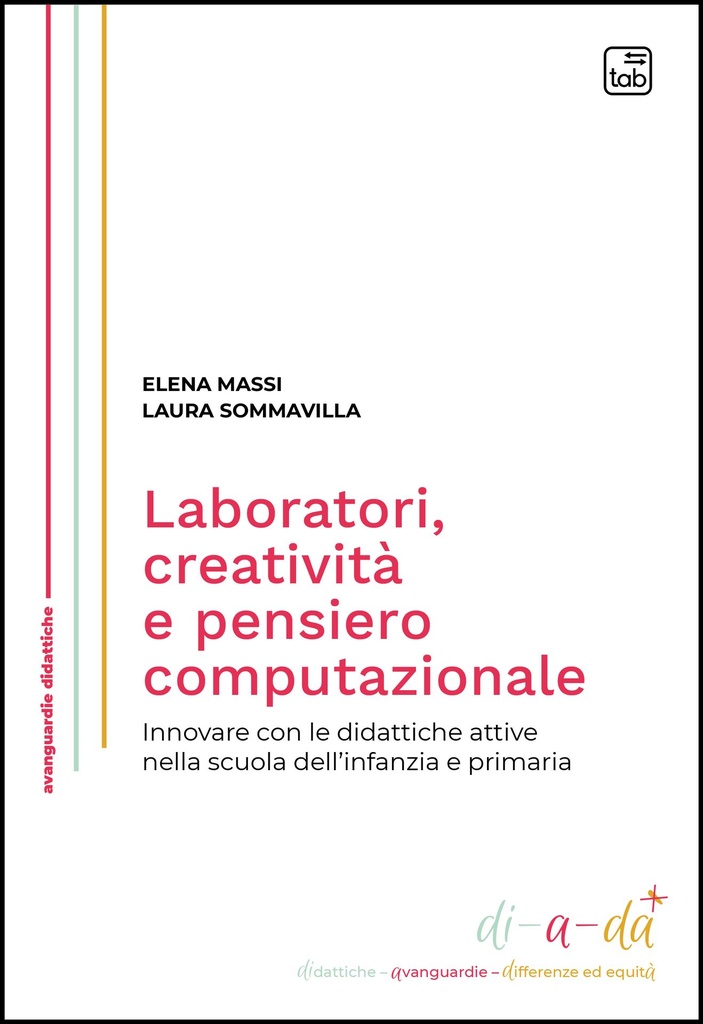 Laboratori, creatività e pensiero computazionale