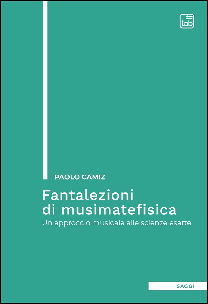 Fantalezioni di musimatefisica