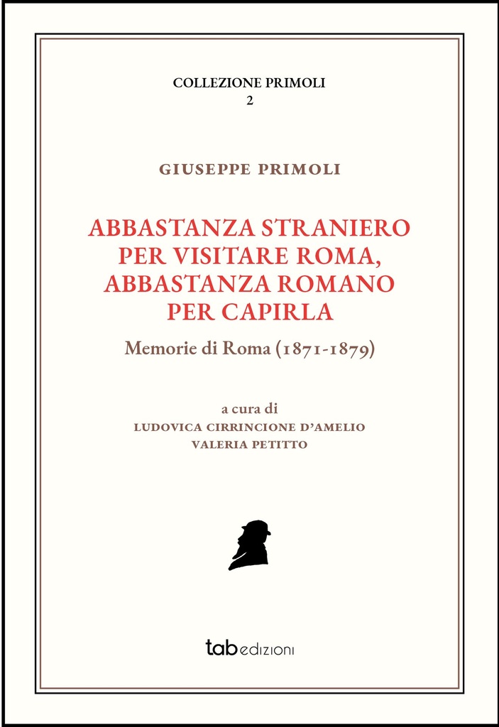 Abbastanza straniero per visitare Roma, abbastanza romano per capirla
