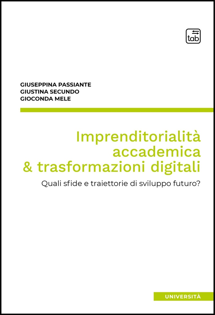 Imprenditorialità accademica & trasformazioni digitali