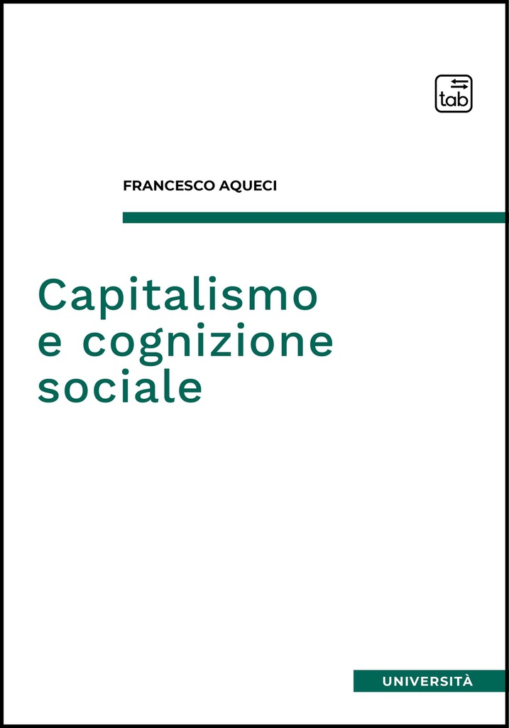 Capitalismo e cognizione sociale