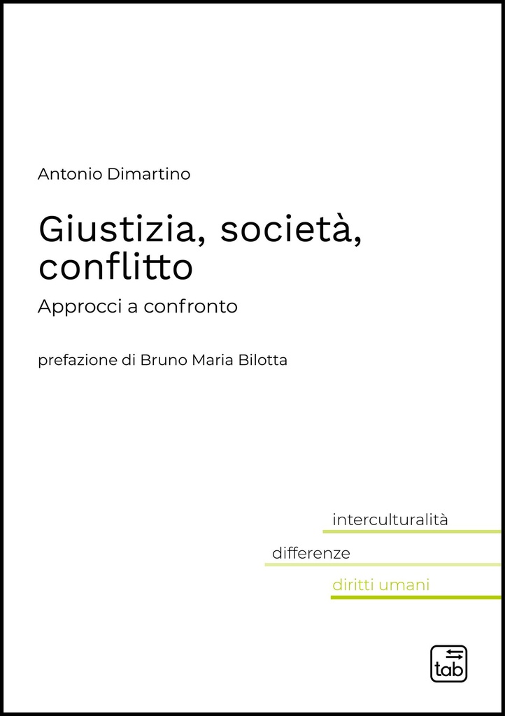 Giustizia, società, conflitto