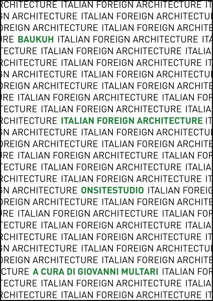 Italian Foreign Architecture
