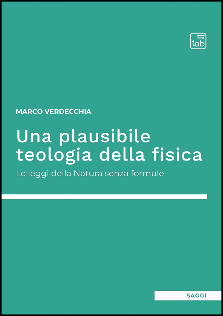 Una plausibile teologia della fisica
