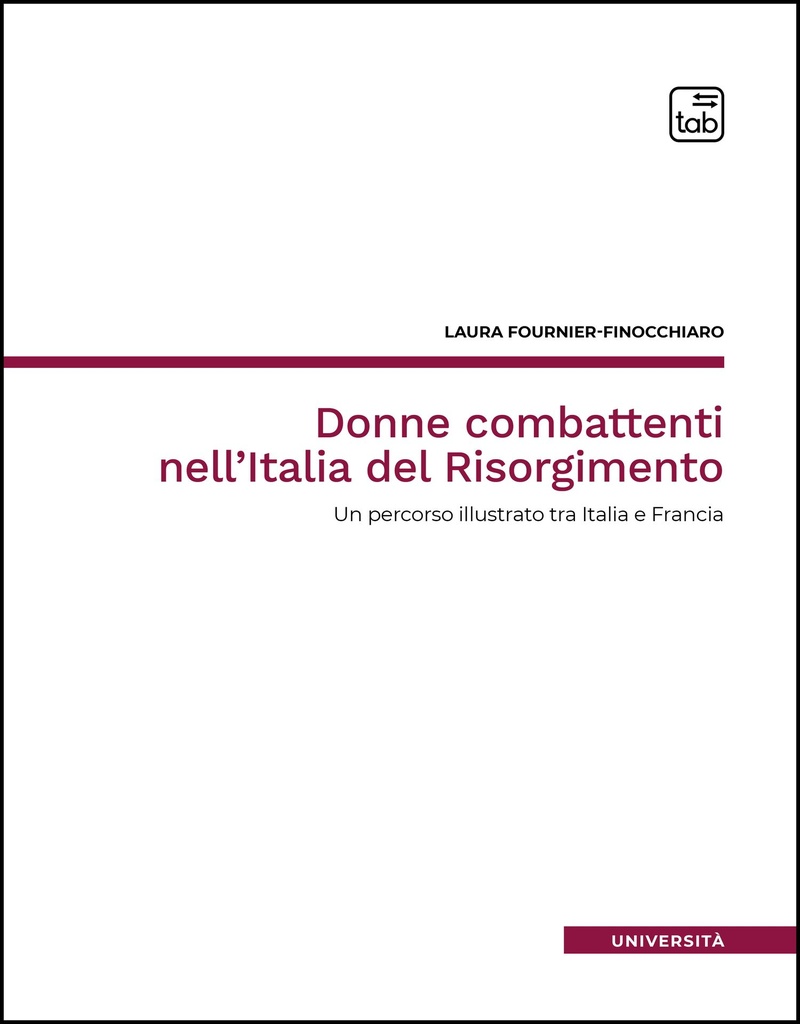 Donne combattenti nell'Italia del Risorgimento