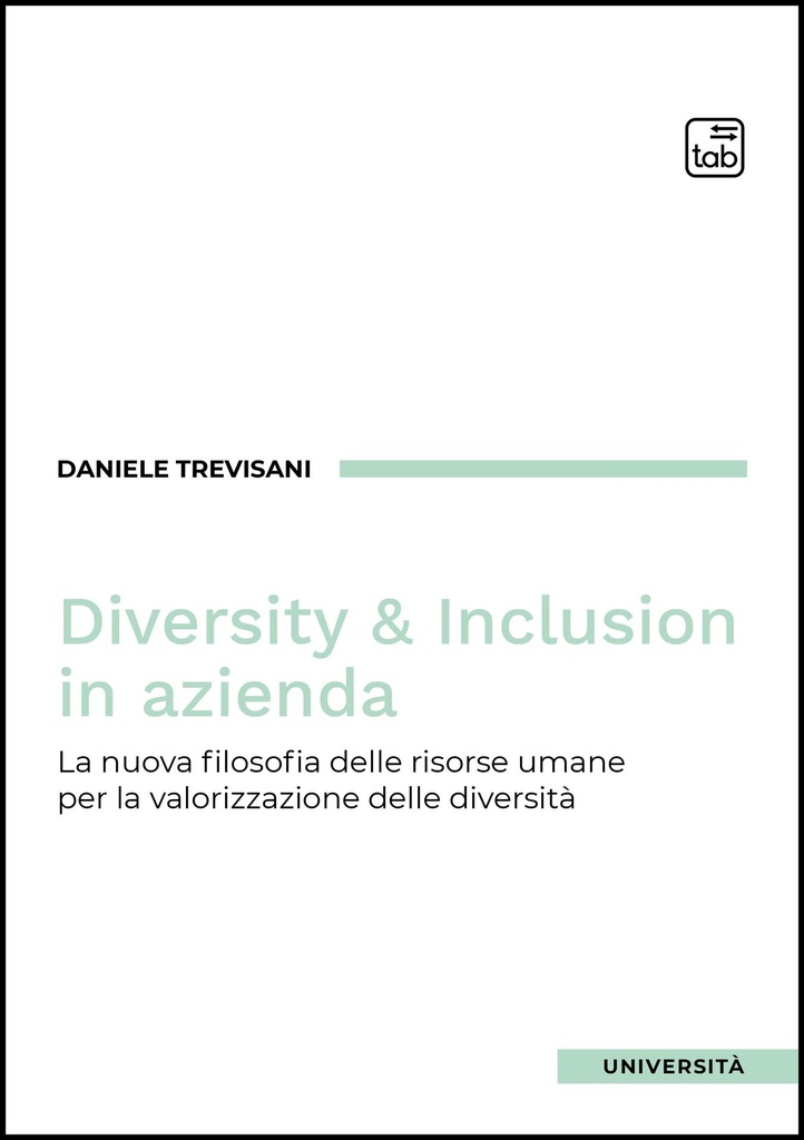 Diversity & Inclusion in azienda