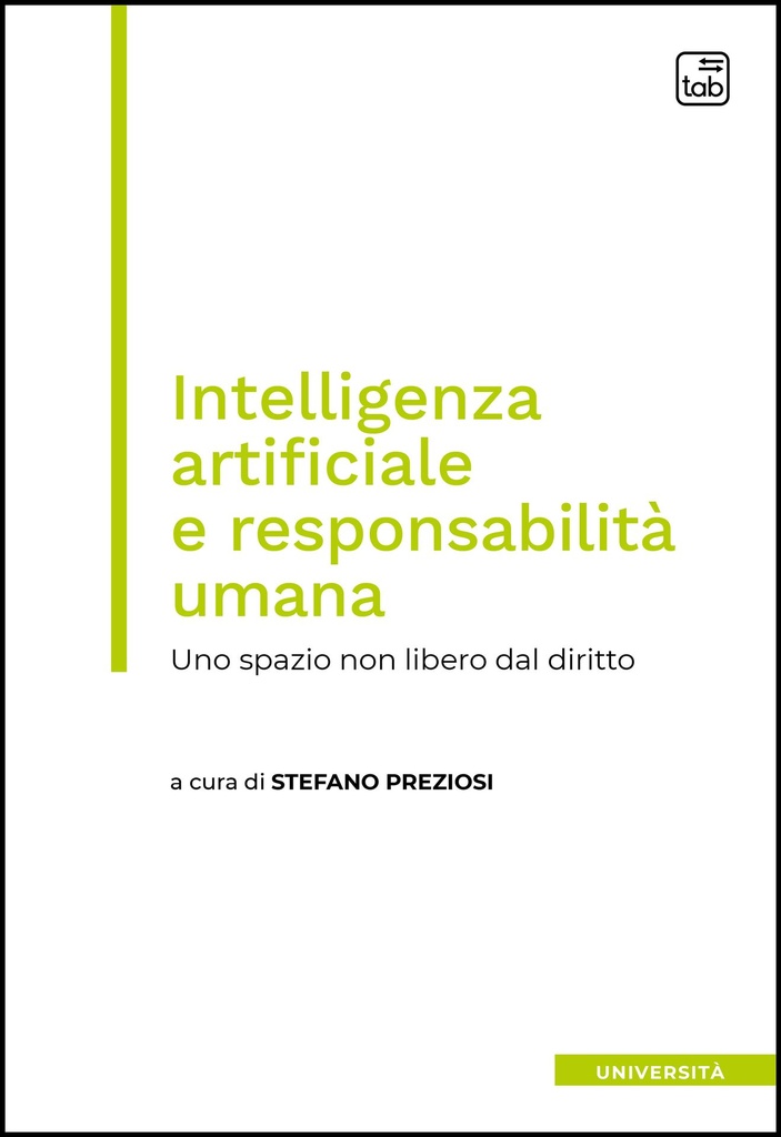 Intelligenza artificiale e responsabilità umana