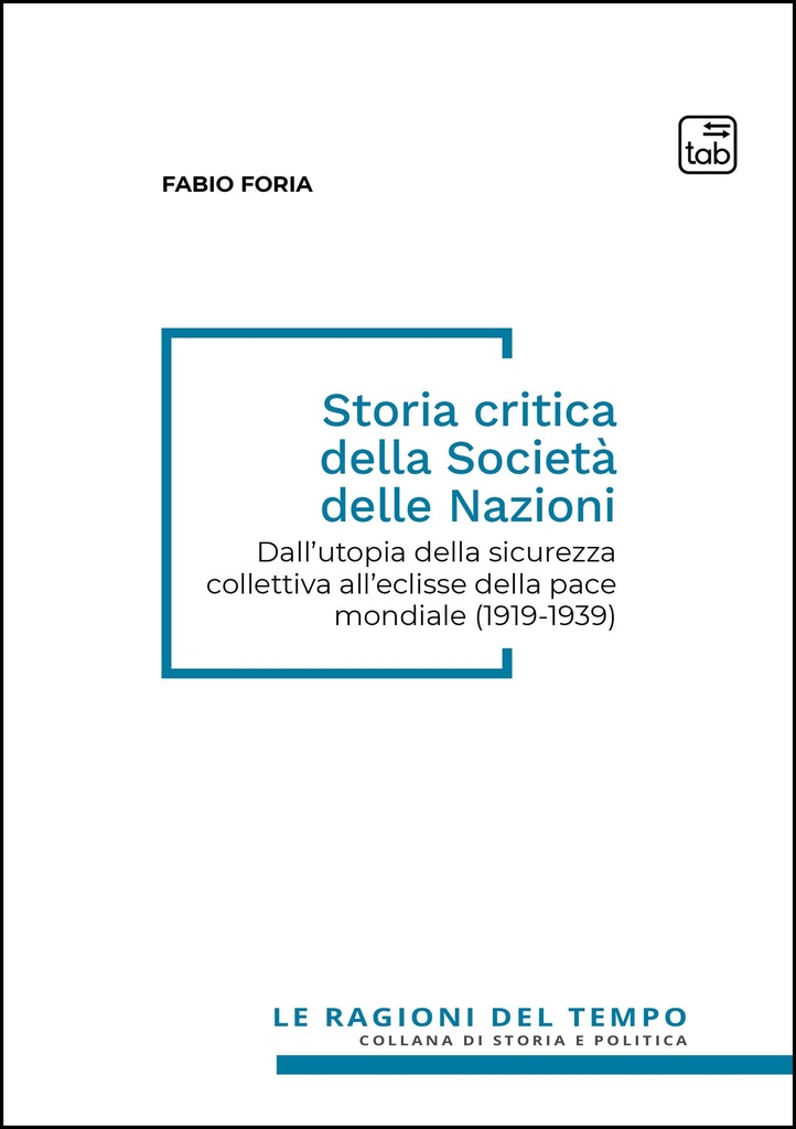 Storia critica della Società delle Nazioni