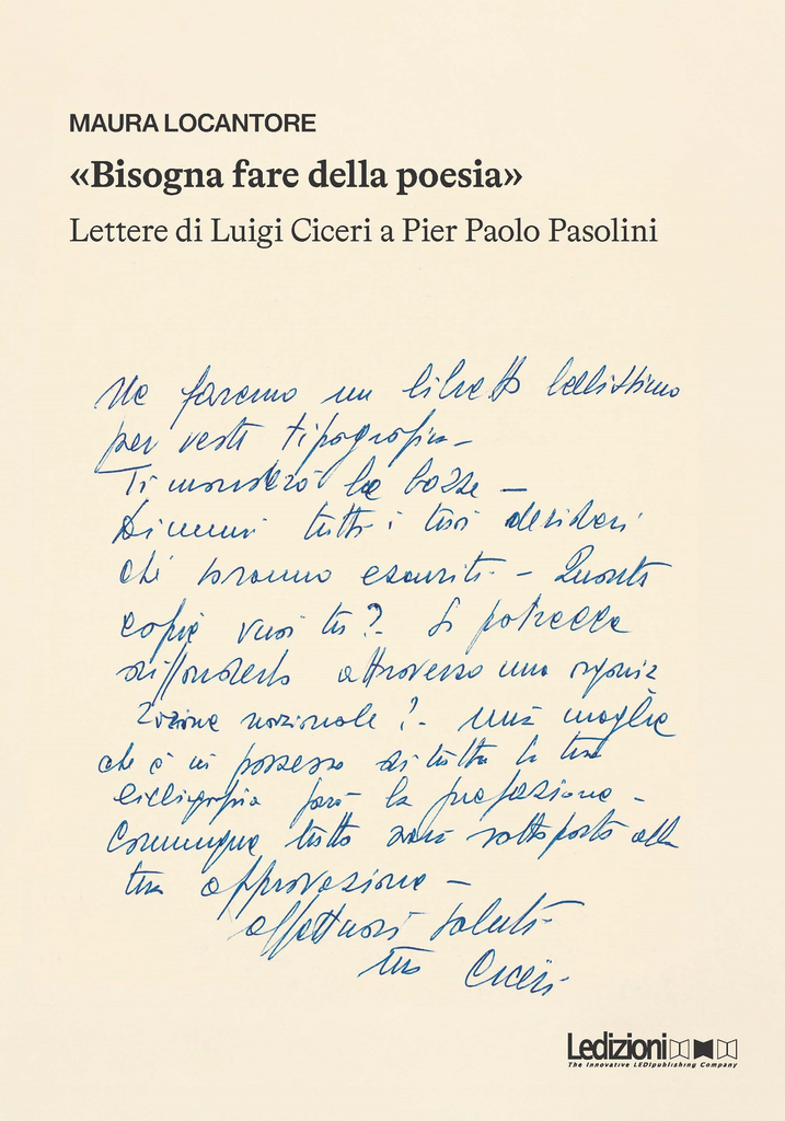 «Bisogna fare della poesia»
