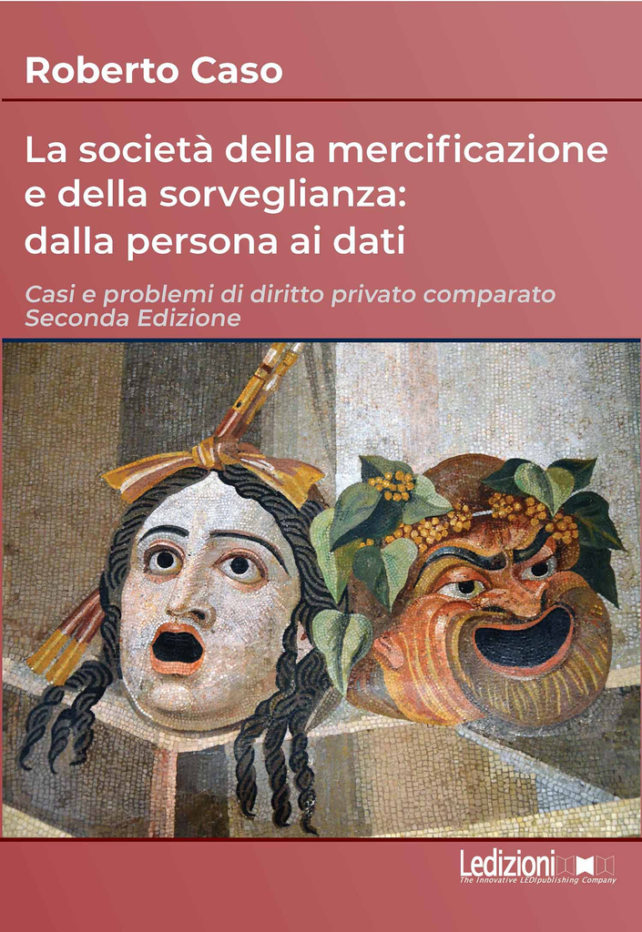 La società della mercificazione e della sorveglianza: dalla persona ai dati