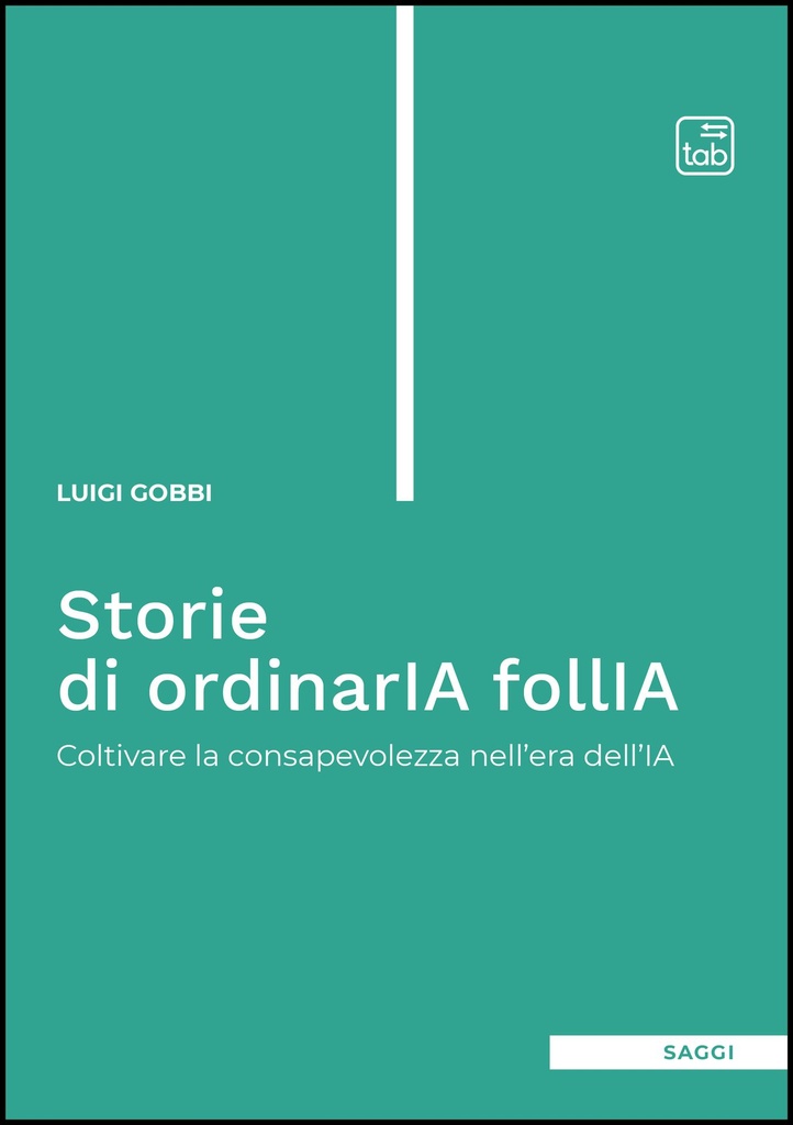 Storie di ordinarIA follIA