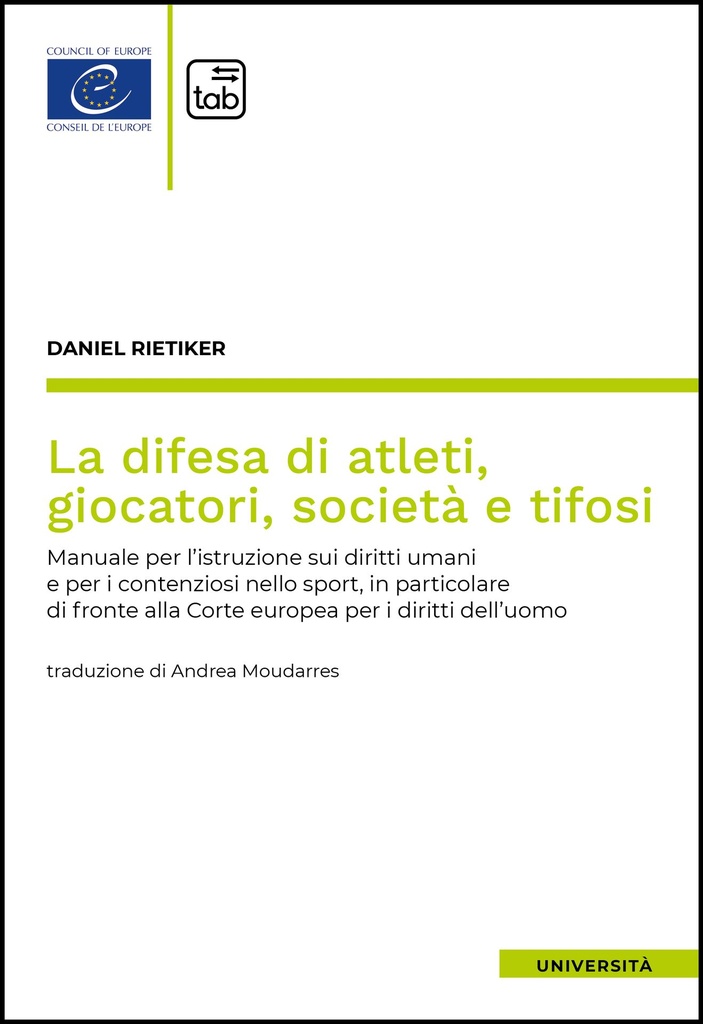 La difesa di atleti, giocatori, società e tifosi