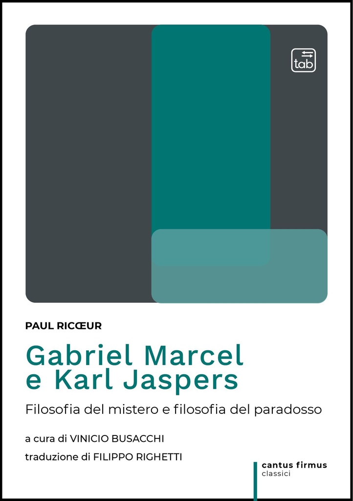 Gabriel Marcel e Karl Jaspers