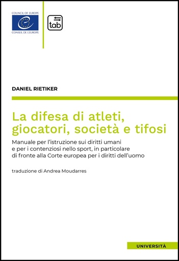 La difesa di atleti, giocatori, società e tifosi