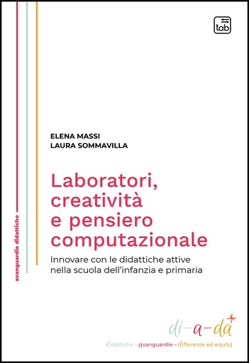 Laboratori, creatività e pensiero computazionale