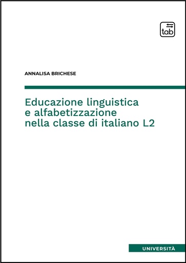 Educazione linguistica e alfabetizzazione nella classe di italiano L2