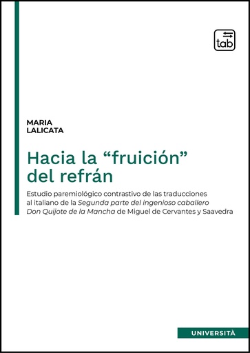 Hacia la “fruición” del refrán
