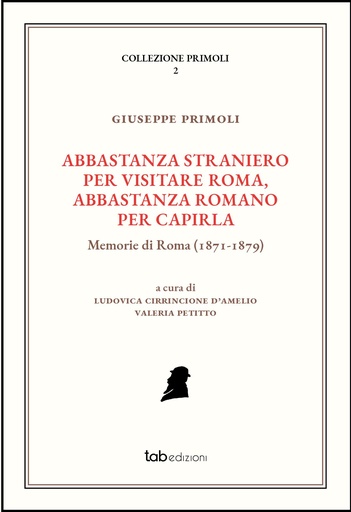Abbastanza straniero per visitare Roma, abbastanza romano per capirla