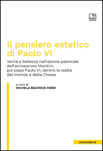 Il pensiero estetico di Paolo VI
