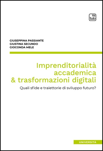 Imprenditorialità accademica & trasformazioni digitali