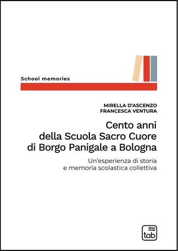Cento anni della Scuola Sacro Cuore di Borgo Panigale a Bologna
