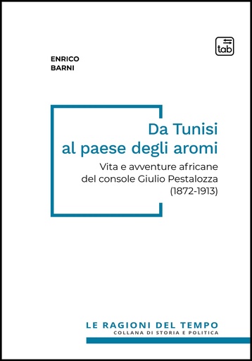 Da Tunisi al paese degli aromi