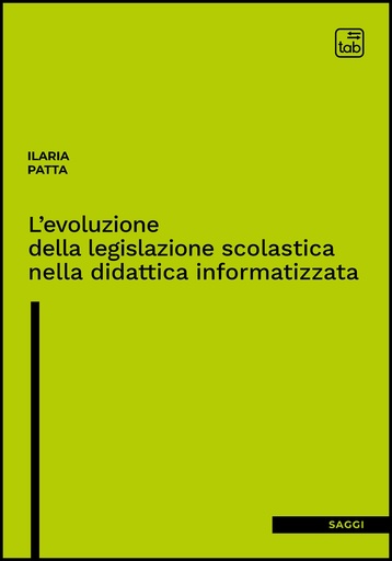 L’evoluzione della legislazione scolastica nella didattica informatizzata
