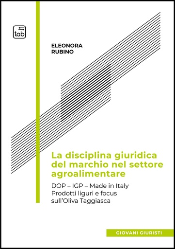 La disciplina giuridica del marchio nel settore agroalimentare