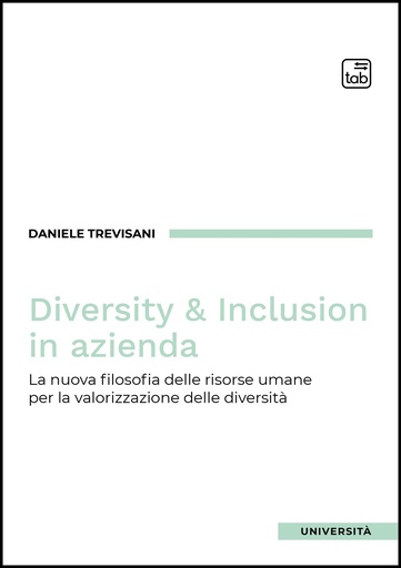 Diversity & Inclusion in azienda