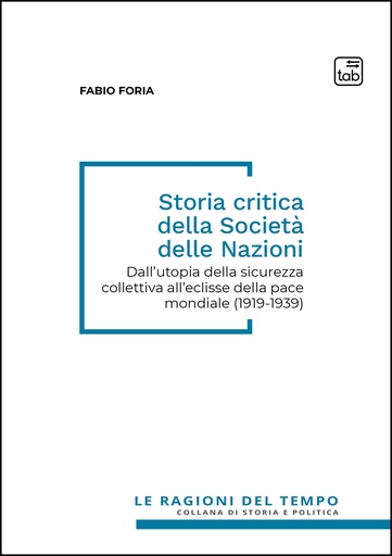 Storia critica della Società delle Nazioni