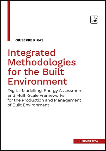 Integrated Methodologies for the Built Environment