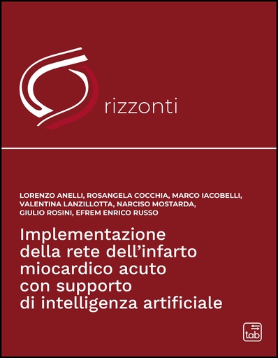 Implementazione della rete dell’infarto miocardico acuto con supporto di intelligenza artificiale