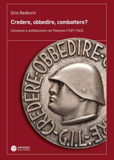 Credere, obbedire, combattere?